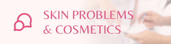 Skin Problems & Cosmetics